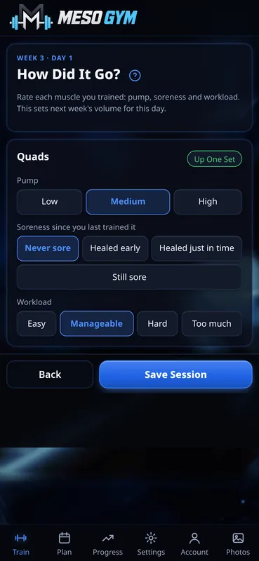 Auto-adjusting workout app based on RIR and feedback: How Did It Go? screen rating Quads for pump, soreness and workload, with an Up One Set badge